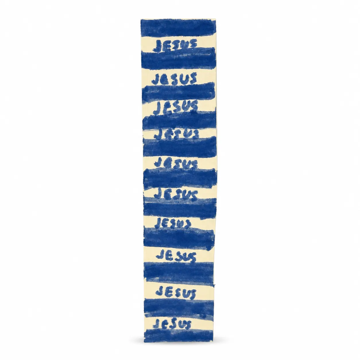 A cream card painted with thick blue horizontal stripes, with Jesus hand-lettered in blue in the gap between each pair of stripes, about ten times down the card.